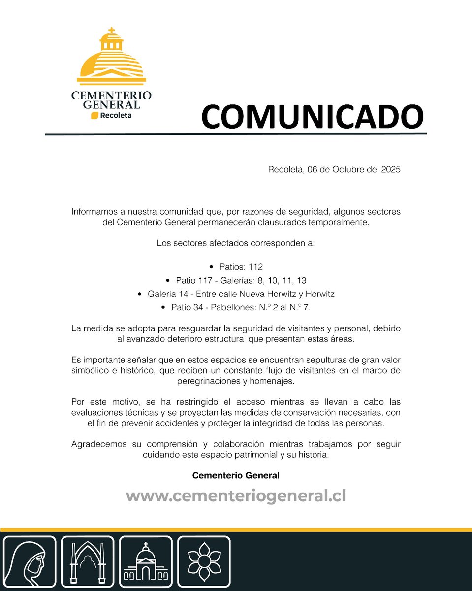 Por razones de seguridad, algunos sectores del Cementerio General permanecerán temporalmente clausurados: Patios 102 y 117, Galerías 8, 10, 11, 13 y 14, y Patio 36 - Pabellones 2 al 7.
Medida preventiva para proteger a visitantes y conservar el patrimonio. #Recoleta