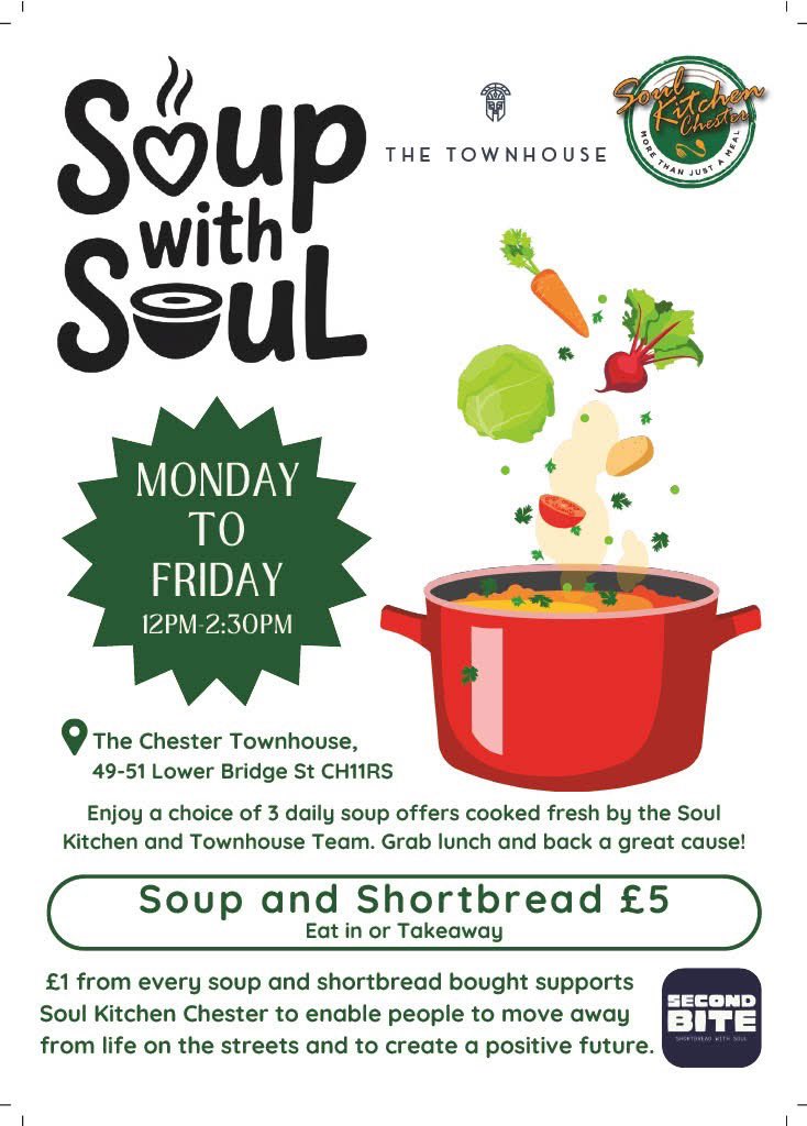 Soup with Soul and a shortbread biscuit is available all this week at The Chester Townhouse.
Every purchase will not only taste amazing but it will be supporting people who are or who have been homeless and  - please support this brilliant initiative!