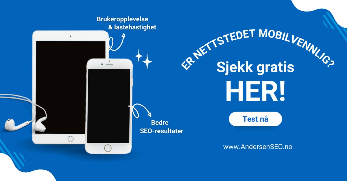 AndersenSEO's tweet photo. Er nettsiden din mobilvennlig? 🤔 

Med Googles Mobile-First-indeksering er mobiltilpasning avgjørende for god SEO. 

👉 Test siden din raskt og enkelt - og se hvordan den presterer på mobil her: https://t.co/I6DFlV9Gko 

#mobilvennlighet #søkemotoroptimalisering #markedsføring https://t.co/TT8tEvvVJg