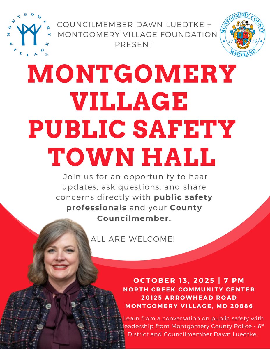 🚨Join us in Montgomery Village!
We’ll be hosting a Public Safety Town Hall to hear directly from neighbors, share updates, and discuss community priorities with local law enforcement.

📅 Monday, October 13 - 7PM
📍 North Creek Community Center

Come be part of the conversation!