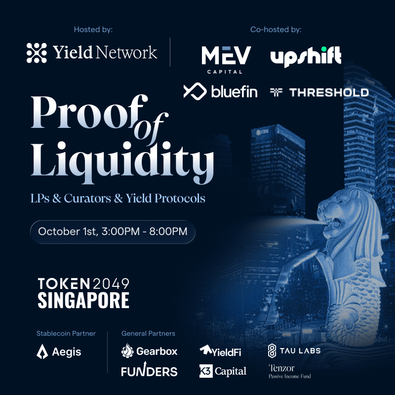 Proof of Liquidity — TOKEN2049 Singapore🇸🇬

Last week, <a href="/GetYieldFi/">YieldFi</a> partnered up for the 1st version of Proof of Liquidity hosted by @Yield_Network and co-hosted by <a href="/MEVCapital/">MEV Capital</a>, @Upshift_Fi, @BluefinApp &amp; <a href="/TheTNetwork/">Threshold Network ✜</a>

A kickoff to what will be a regular DeFi &amp; LP-focused