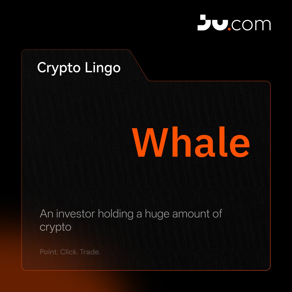 Jucom_Official's tweet image. Whale— rewriting how crypto talks.

They move silently, but markets shake. 🌊 Every move, a ripple across the chain⛓️

#CryptoLingo powered by Ju.com