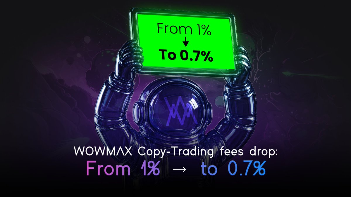 WowmaxExchange's tweet image. 🔥 Copy smarter, pay less!

🚀 For the next month only, WOWMAX Copy-Trading fees drop:

from 1% → to 0.7%

More profits stay in your pocket. Start copying top wallets today.

👉 wowmax.exchange