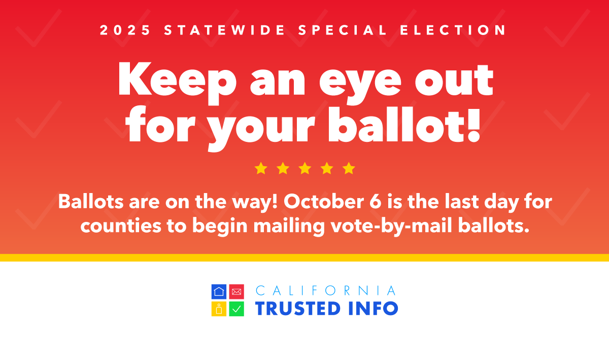 CASOSVote's tweet image. Ballots are on the way! October 6 is the last day for counties to begin mailing ballots. Keep an eye out for your ballot in the mail.

#CATrustedInfo2025 #VoteCalifornia