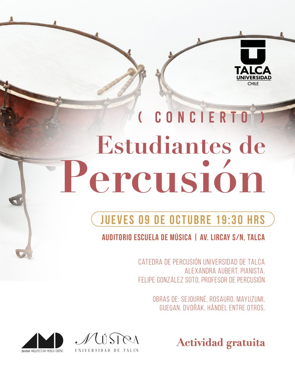 Concierto Estudiantes de Percusión

📅 Jueves 09 de octubre 2025
📍 Auditorio Escuela de Música Universidad de Talca (Av. Lircay s/n, Talca)
⏰ 19:30 h
✅ Entrada liberada y gratuita

#utalca
#musicautalca