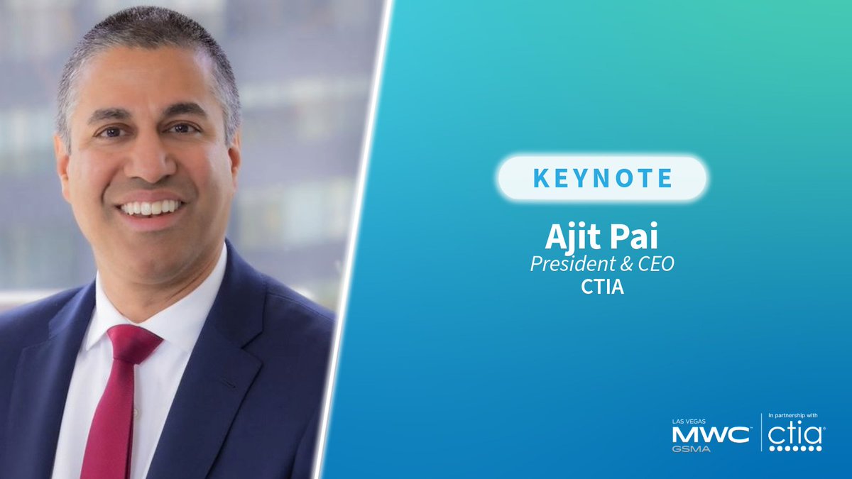 CTIA's tweet image. We’re excited to see our President and CEO @AjitPai take the main stage at next week's #MWC25! Learn more: bit.ly/45MQEQj