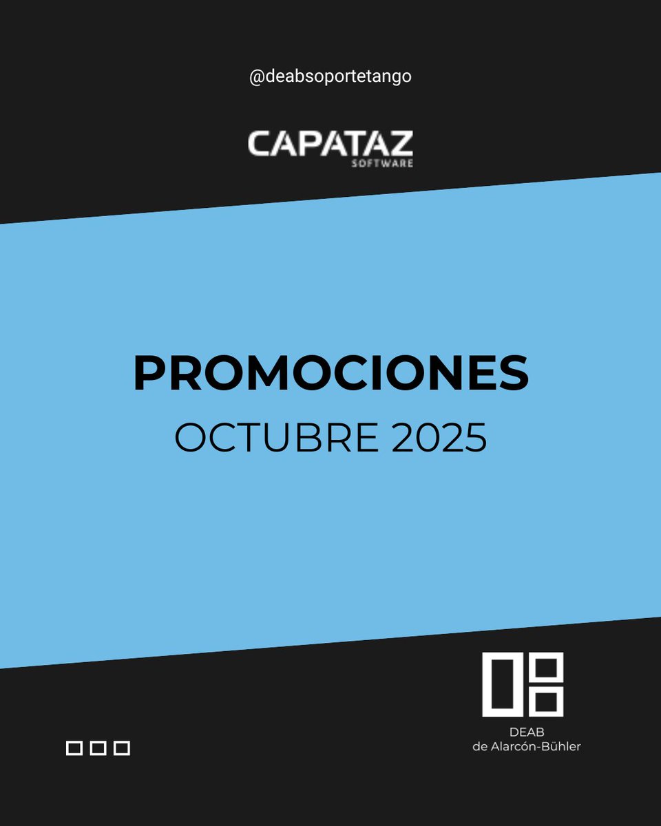 DEABTango's tweet image. 👉 PROMOCIONES DE CAPATAZ SOFTWARE Octubre 2025

🔴 Vigente hasta el 31de Octubre 2025.

#tangosoftware #soportetango #tangogestion #deab #dealarconbuhler