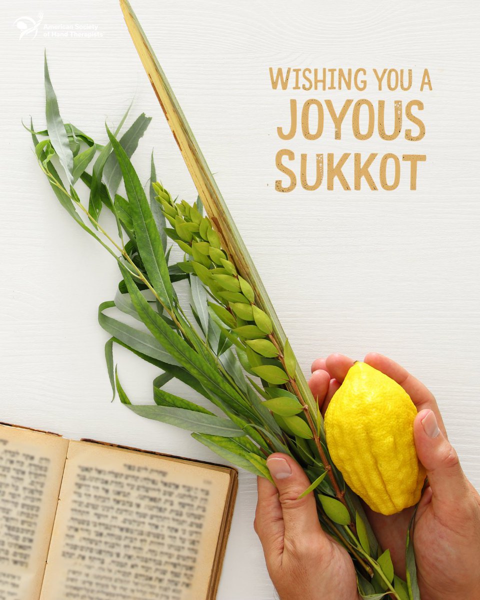 HandTherapyASHT's tweet image. Wishing all who celebrate a joyful and peaceful Sukkot! 🌿 May this festival bring happiness, community and blessings! #ChagSukkotSameach