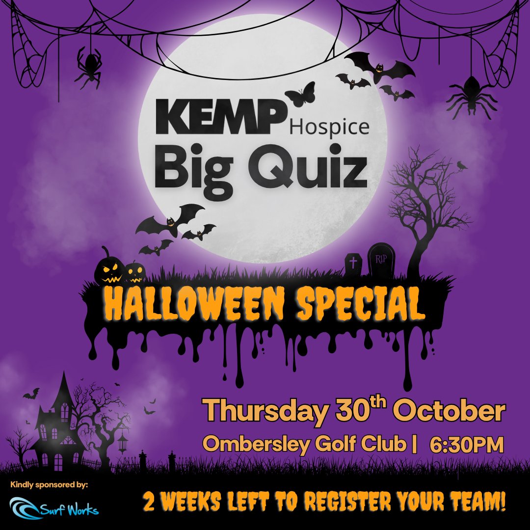 KEMPHospice's tweet image. The Big Quiz is creeping closer… only 2 weeks left to register your Team! 🎃

Join us for a fang-tastic night where every penny raised goes directly to supporting KEMP.🦋
 
✍️kemphospice.org.uk/bigquiz
📆7th November
📍@OmbersleyGolf

Sponsored by @SurfWorks

#worcestershirehour