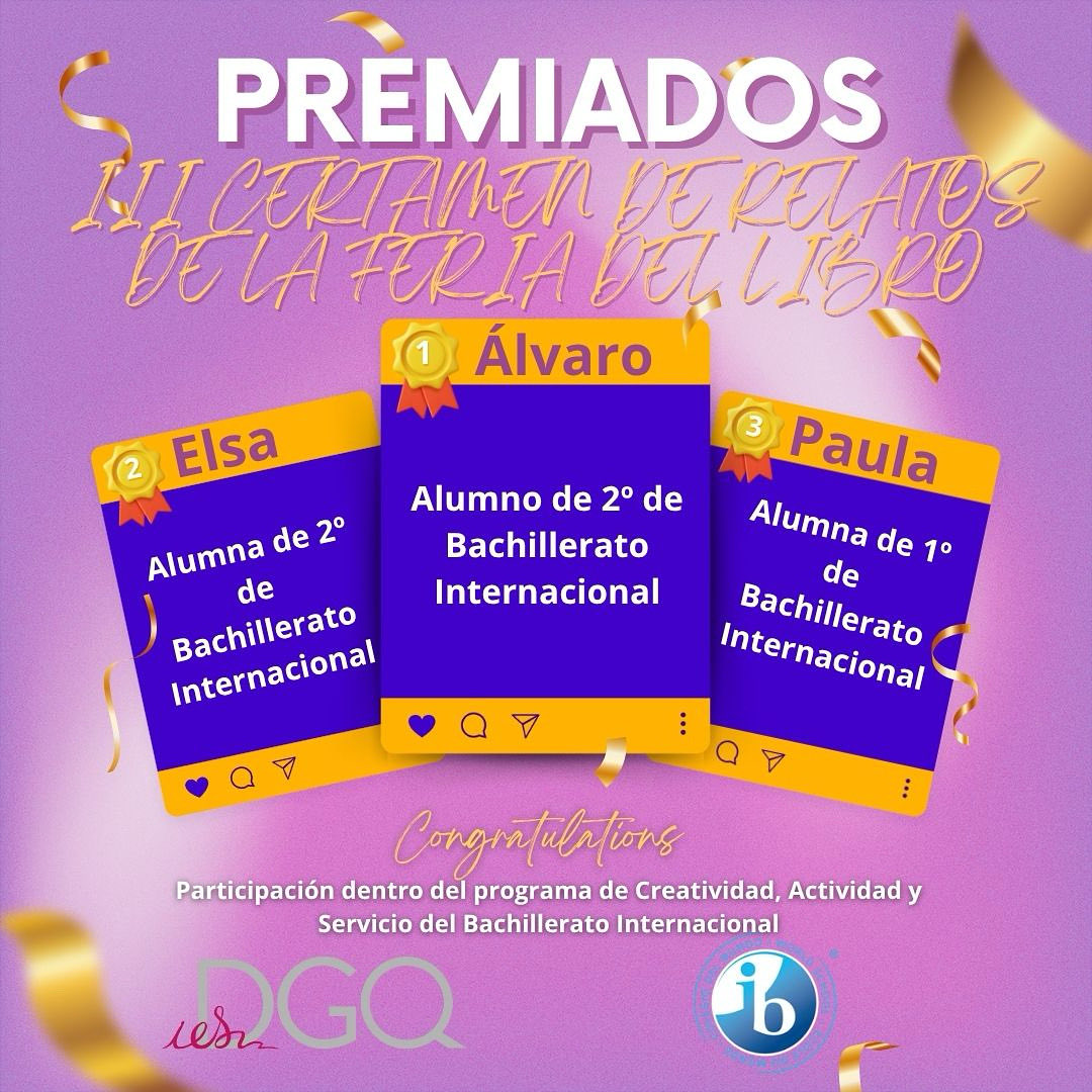 Enormemente orgullosos de nuestros alumnos💪. Los tres ganadores del III Certamen de relatos de la feria del libro 2025 📖 son alumnos 🧑‍🎓 que presentaron sus trabajos como una experiencia dentro del programa de creatividad, actividad y servicio del Bachillerato Internacional.