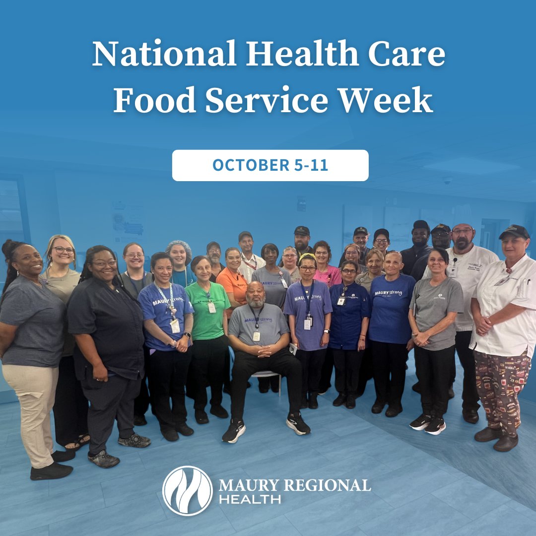 This week during National Health Care Food Service Week, we recognize the dedication and service of our Food and Nutrition team at Maury Regional Health. Thank you for all you do!