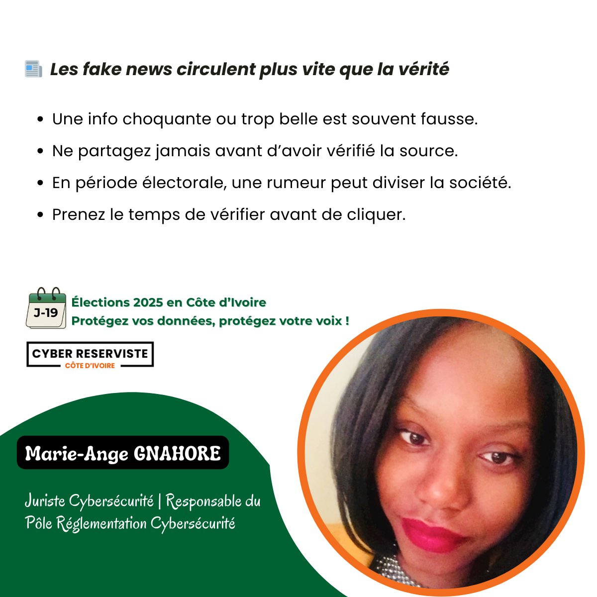 J-19 Élection présidentielle Côte d’Ivoire 2025 🇨🇮

💡La Communauté Cyber Réserviste Côte d'Ivoire (#CRCI) poursuit sa campagne nationale de sensibilisation aux risques numériques en période électorale, sous le thème : Protégez vos données, protégez votre voix !