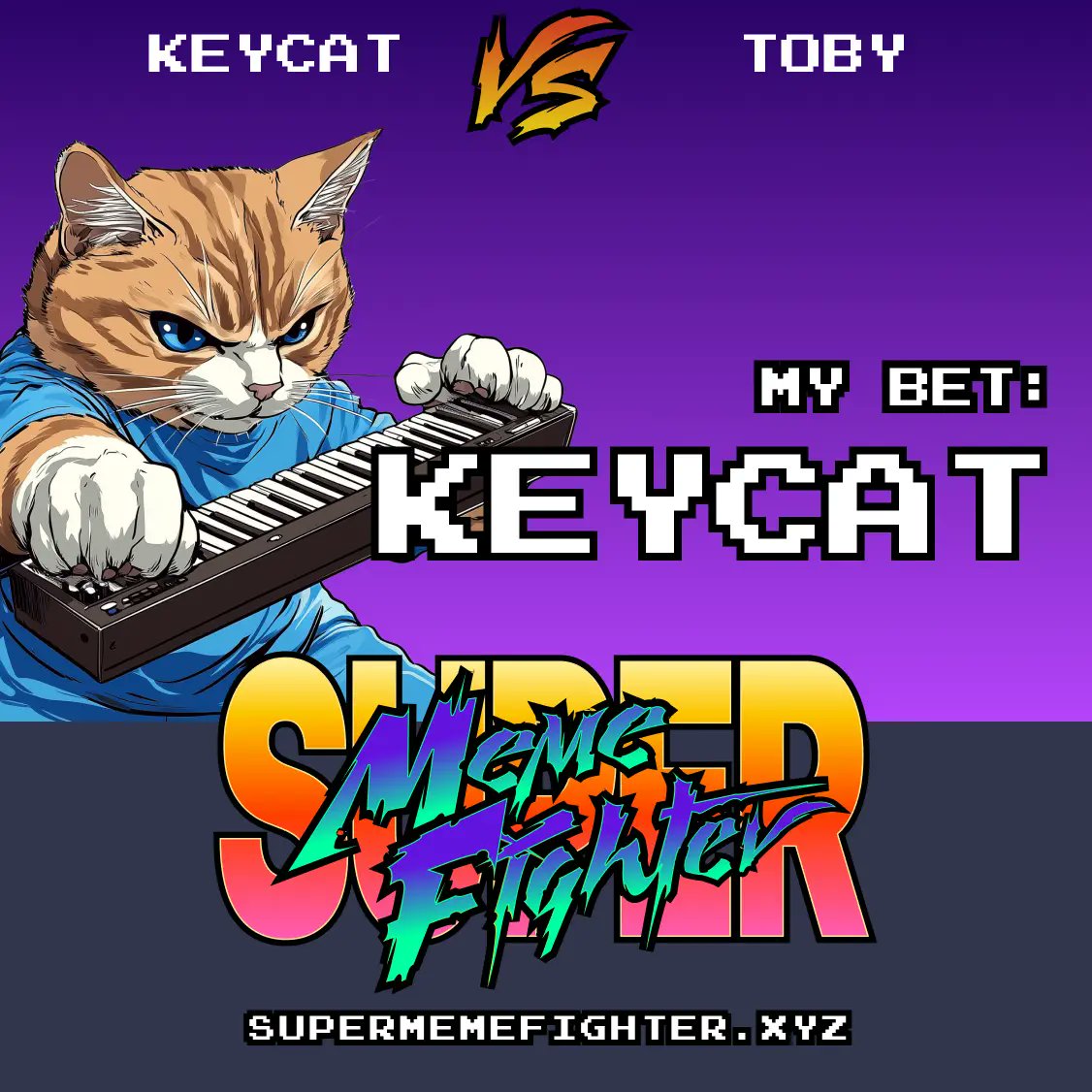 MaSe63802067's tweet photo. I am betting on $KEYCAT!
Join the Fight on https://t.co/se4yWqgn2B
Referral_code : 1KEWV9
#supermemefighter #web3gaming #play2earn https://t.co/zshM4YaHCn