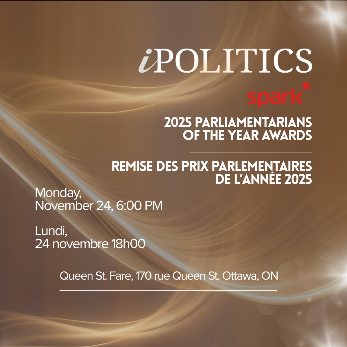 iPolitics is proud to host the 2025 Parliamentarians of the Year Awards on November 24, 2025. We're pleased to be supported by our survey partners at <a href="/spark_advocacy/">spark*advocacy</a>.

Stay tuned as we honour outstanding parliamentarians who go above and beyond in representing Canadians.