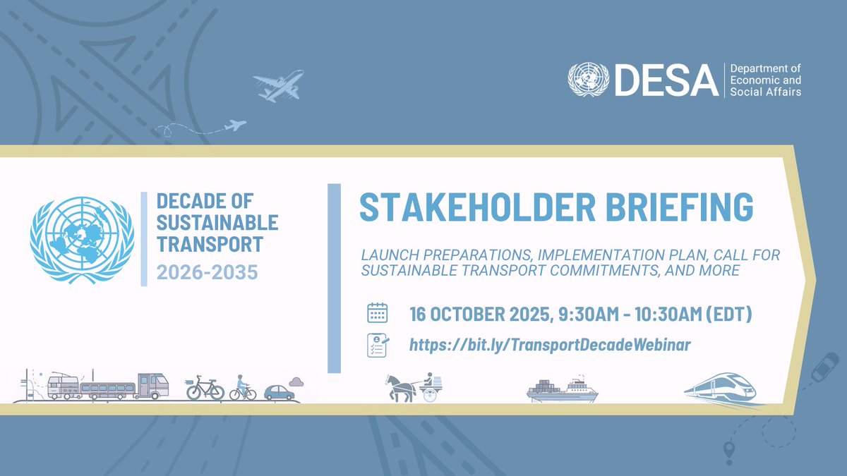 SustDev's tweet image. Join us for a stakeholder briefing on the road towards the launch &amp;amp; the Implementation Plan of the UN Decade of Sustainable Transport (2026–2035).

🗓️ Thu 16 Oct 2025 | 9:30–10:30AM EDT
 👉 Register here: zoom.us/webinar/regist…

ℹ️ More info: sdgs.un.org/events/un-deca…