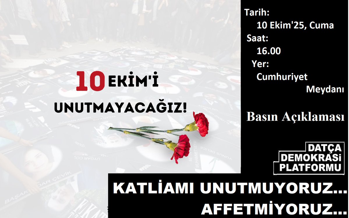 Datça Demokrasi Platformu (@datcademokrasi) on Twitter photo 📢10 Ekim’i Unutmayacağız!
Katliamı unutmuyoruz, affetmiyoruz!
📍Basın Açıklaması
10 Ekim Cuma 16.00
Cumhuriyet Meydanı 📢10 Ekim’i Unutmayacağız!
Katliamı unutmuyoruz, affetmiyoruz!
📍Basın Açıklaması
10 Ekim Cuma 16.00
Cumhuriyet Meydanı