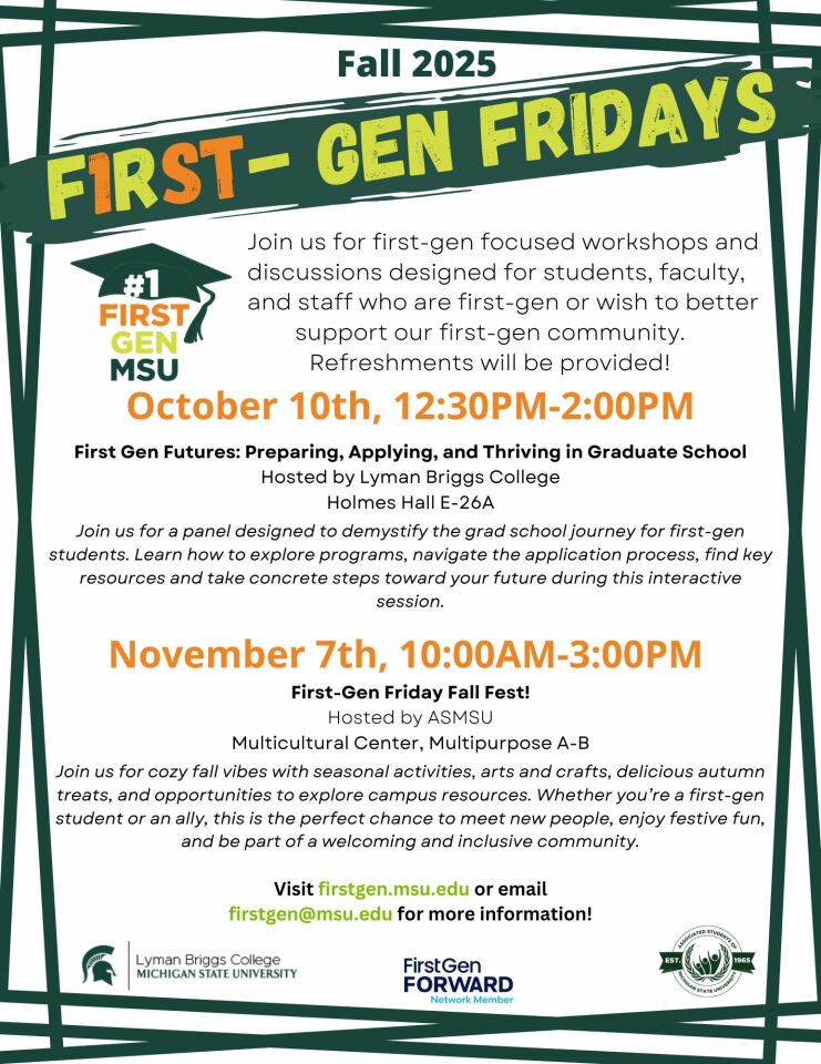 UR_at_MSU's tweet image. 🎉 First-Gen Fridays are back at MSU this Fall! 

👩‍🎓 Workshops, community, and cozy vibes for first-gen students, faculty &amp;amp; staff. 
📅 Oct 10: Grad School Prep 
📅 Nov 7: Fall Fest 🍂 

More info: firstgen.msu.edu 

#FirstGenSpartans #MSU #FirstGenForward