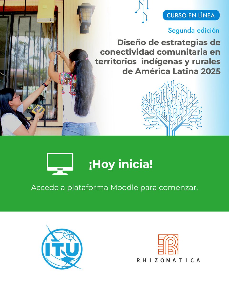 ¡Hoy damos inicio al curso Diseño de  estrategias de conectividad comunitaria en territorios indígenas y rurales de América Latina 2025! 
💻Es importante que ingresen a la plataforma Moodle donde se estará llevando a cabo el curso del 6 de octubre al 16 de noviembre.