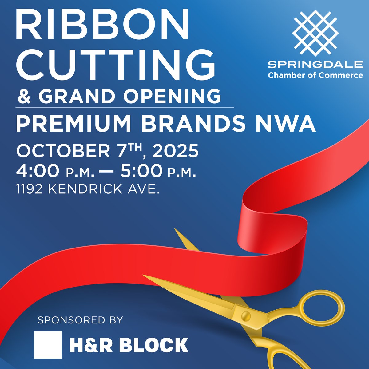 SpringdaleCofC's tweet image. 🎉 Premium Brands NWA Opens New Headquarters in Springdale! 🎉
📍 1192 Kendrick Ave.
🗓 Tuesday, October 7th
⏰ 4:00 p.m. – 5:00 p.m.
Don’t miss your chance to get a first look at this exciting new addition to Springdale!
Thank you to our Ribbon Cutting sponsor H&R Block.
