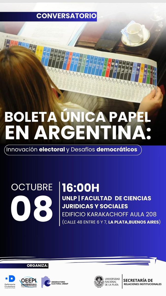 Invitamos al conversatorio "Boleta Única Papel en Argentina: Innovación electoral y Desafíos democráticos". 🇦🇷📦
🗓 Miércoles 8 de octubre / 16 hs.
📍 Edificio Sergio Karakachoff (48 entre 6 y 7, La Plata) ● Aula 208 ( 2° piso)
✅️ Actividad abierta a la comunidad.
