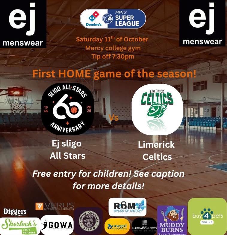 💥FIRST SUPERLEAGUE HOME GAME💥

🏆 <a href="/Dominos_ROI/">Domino's Pizza ROI</a> Men’s Superleague
🆚 <a href="/LimerickCeltics/">Limerick Celtics</a>
📆 Saturday 11th October
🏟️ <a href="/MercySligo/">Mercy College, Sligo.</a>
🏀 7.30pm
📻 <a href="/OceanFmSport/">Ocean FM Sport</a>
📺 LIVE on BasketballIreland.tv
📲 LIVE Stats on <a href="/SwishLive/">Swish Live</a> App
🎟️ On Sale 6pm Tomorrow

🤵‍♂️<a href="/Ejmenswear/">EJ Menswear</a> |🐶<a href="/Buy4PetsOnline/">Buy4PetsOnline</a>