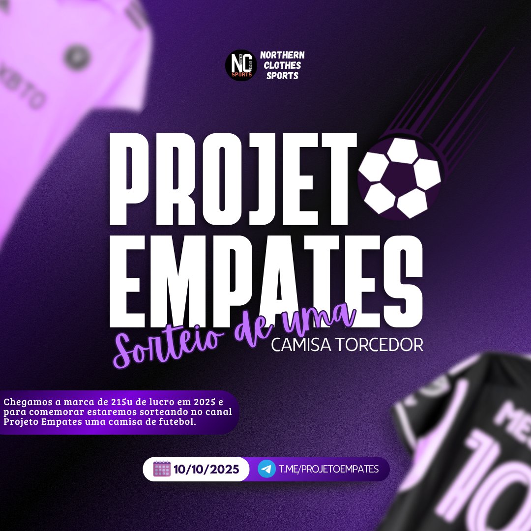 Ontem chegamos a marca de triplicar a banca no ano de 2025 de forma totalmente gratuita. E para comemorar essa marca haverá um sorteio no nosso canal de uma camisa torcedor da loja <a href="/ncsports_mg/">Northern Clothes Sports</a> 
🔗 t.me/projetoempates