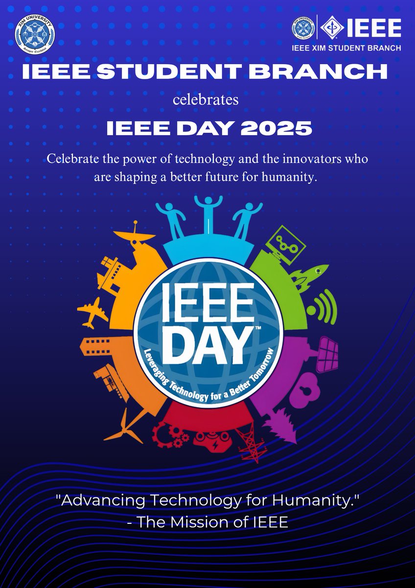 ieee_xim's tweet image. 💡 Celebrating #IEEEDay2025 — where innovation meets impact!
Here’s to technology, teamwork, and transformation. ⚙️💙
#IEEE #TechForHumanity #Innovation #XIMUniversity