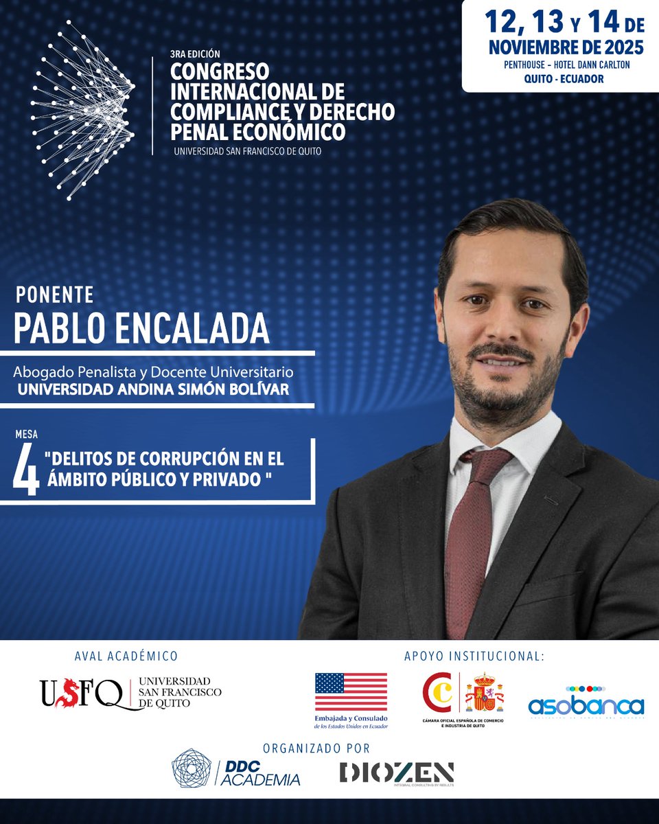 🔵 #CODPE2025      
¡Panelista confirmado! <a href="/pencaladah/">Pablo Encalada Hidalgo</a> , Abogado penalista y docente universitario de la <a href="/uasbecuador/">Universidad Andina</a> 

Mesa 4 "Delitos de corrupción en el ámbito público y privado".    

🔗Más info: ddcacademia.com/CODPE2025/Insc…