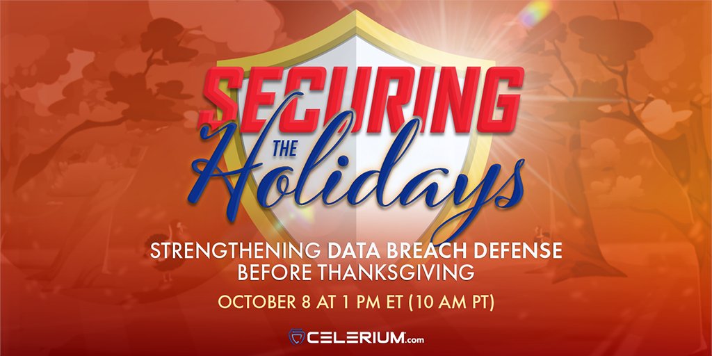 Celerium (@celeriumdefense) on Twitter photo HAVE YOU REGISTERED? 
Webinar: Securing the Holidays: Strengthening Data Breach Defense Before Thanksgiving💻 
📅October 8    
⏰1 PM ET   
The holiday season is a vulnerable time for cyberattacks. Explore strategies for strengthening data breach defense.   
REGISTER: HAVE YOU REGISTERED? 
Webinar: Securing the Holidays: Strengthening Data Breach Defense Before Thanksgiving💻 
📅October 8    
⏰1 PM ET   
The holiday season is a vulnerable time for cyberattacks. Explore strategies for strengthening data breach defense.   
REGISTER: