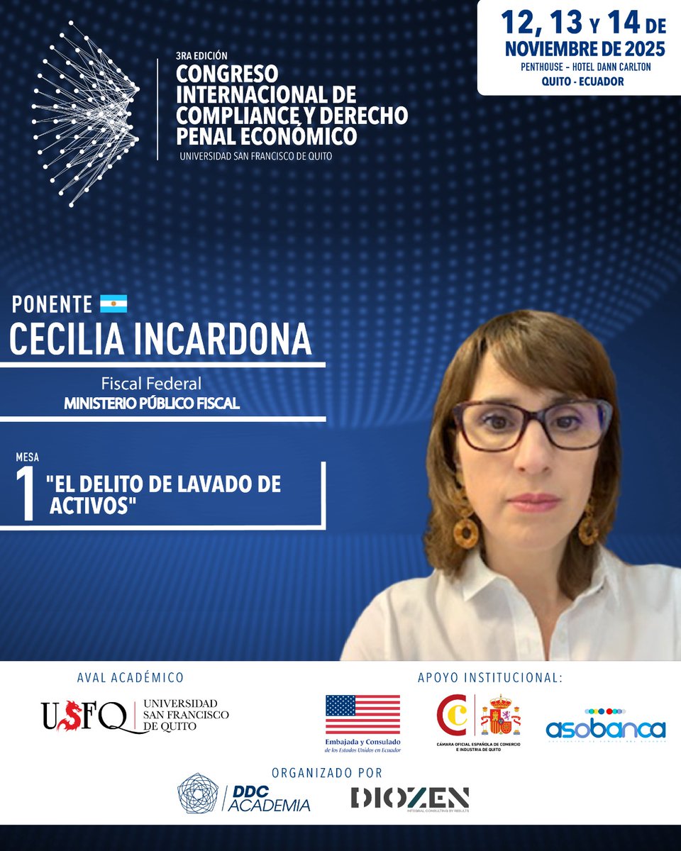 🔵 #CODPE2025
¡Panelista confirmada! <a href="/ceincardona/">cecilia incardona</a> , Fiscal Federal del Ministerio Público Fiscal - Argentina <a href="/FiscalesGobAr/">Fiscales</a> 

Mesa 1 "El delito de lavado de activos".

🎓Certificado avalado por la <a href="/USFQ_Ecuador/">Universidad San Francisco de Quito</a> - <a href="/USFQ_Derecho/">Jurisprudencia USFQ</a>       

🔗Más info: ddcacademia.com/CODPE2025/Insc…