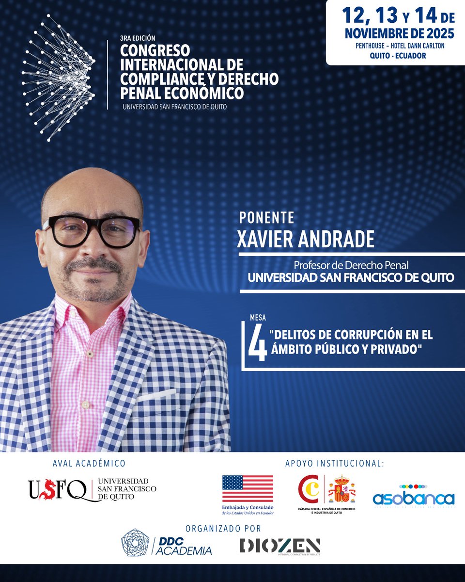🔵 #CODPE2025 
¡Panelista confirmado! Xavier Andrade, Profesor de Derecho Penal de la <a href="/USFQ_Ecuador/">Universidad San Francisco de Quito</a> 

Mesa 4 "Delitos de corrupción en el ámbito público y privado".   

🎓Certificado avalado por la <a href="/USFQ_Ecuador/">Universidad San Francisco de Quito</a> - <a href="/USFQ_Derecho/">Jurisprudencia USFQ</a>    

🔗Más info: ddcacademia.com/CODPE2025/Insc…