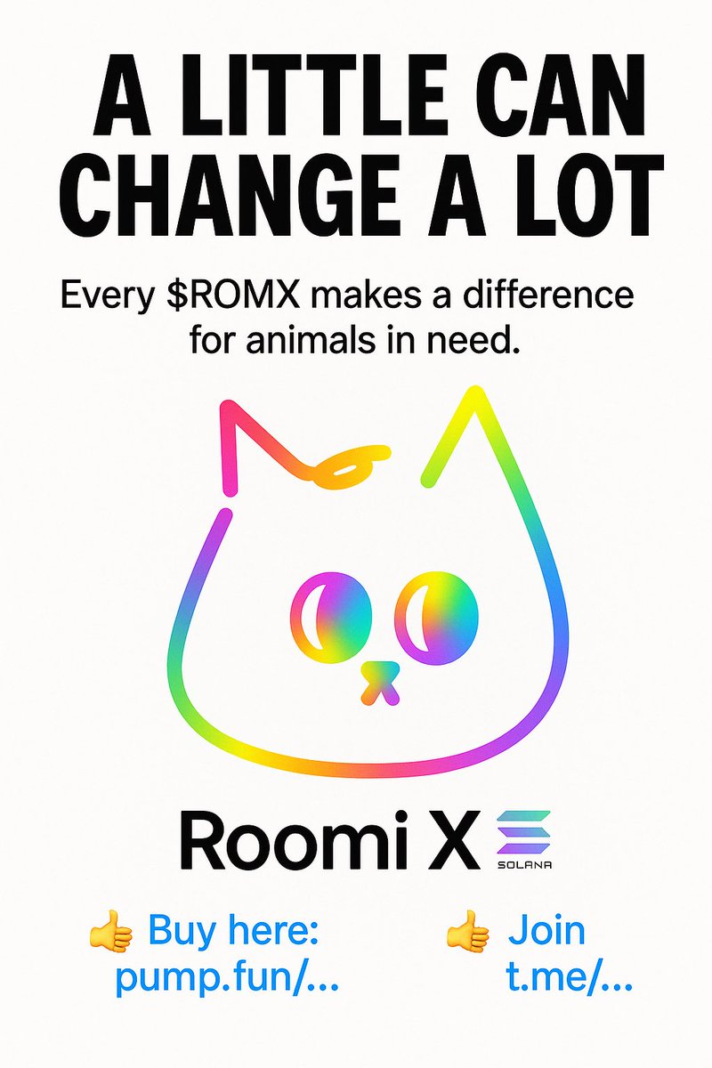 RoomiX_'s tweet photo. It’s not about getting rich.  
It’s about making change. 🌍✨  

Every $ROMX you hold isn’t just a coin —  
it’s a voice for the voiceless 🐾❤️  

We’re not chasing hype.  
We’re building a movement for love, life, and compassion 🐱🐶  

Be part of something that matters.  
#RoomiX isn’t just crypto — it’s hope on Solana 🌈  

👉 Buy here:  
https://t.co/Kkx0ZOv9vd  

👉 Join the family:  
https://t.co/QDC7vhfkyo  

#ROMX #RoomiX #Solana #CryptoForGood #MemeCoin #BlockchainLove #ElonMusk #HopeCoin