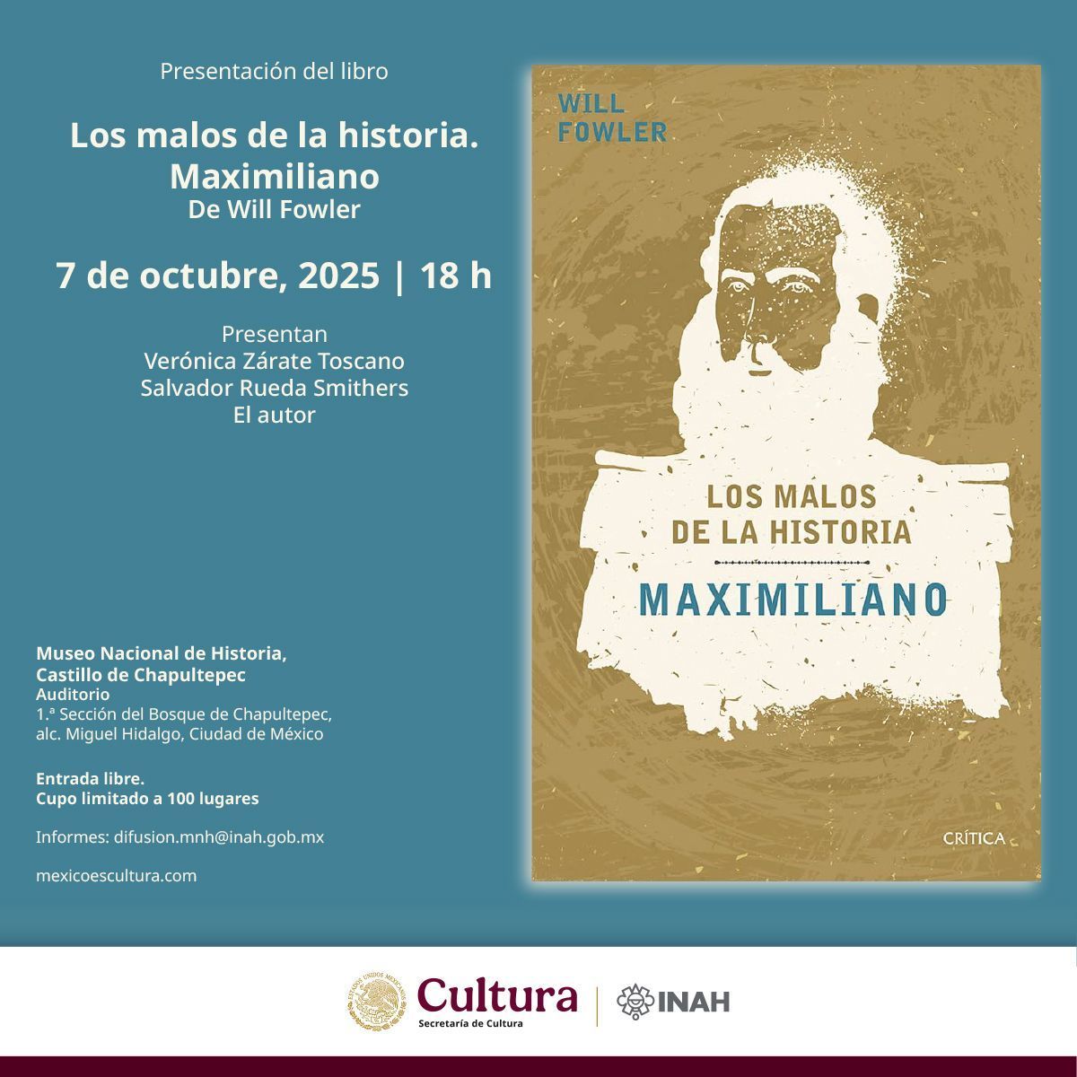 Museodehistoria's tweet image. Este 7 de octubre a las 6 pm. te invitamos a la presentación del libro &quot;Los malos de la historia: Maximiliano&quot; del Dr. Will Fowler.

Es entrada libre, con cupo limitado. #literatura #MuseoNacionalDeHistoria #CastilloDeChapultepec