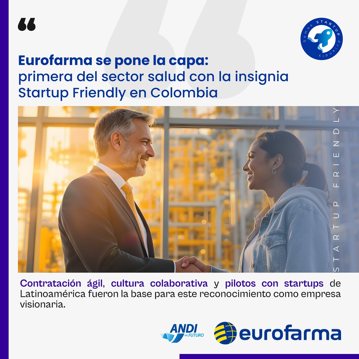 andidelfuturo's tweet photo. Hito en innovación: Eurofarma es la primera farmacéutica en Colombia reconocida con la insignia Startup Friendly de la ANDI del Futuro.
Prácticas clave: contratación ágil, cultura colaborativa y pilotos con métricas.
Más información: https://t.co/YIA2QfcKJa https://t.co/T7O9umsBY5