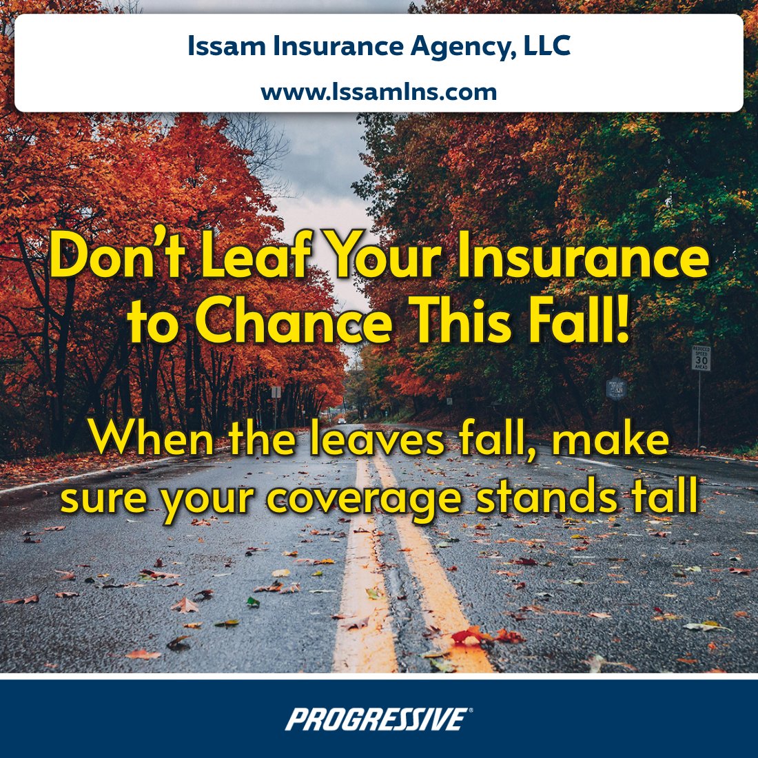 IssamAgency's tweet image. 🍁 Fall is beautiful, but it can also be dangerous for drivers. Wet leaves, foggy mornings, and deer crossings are common this time of year. Make sure your auto insurance is ready to protect you. Let’s review your policy today! 

#PGRagent #FallDriving #StayCovered ️