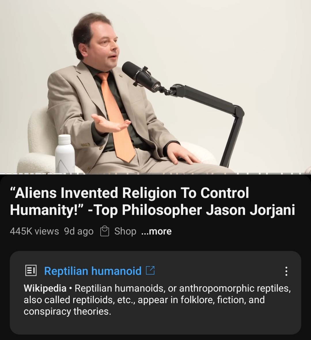 Don't judge by the title too quickly. It's a very interesting interview and Jason Jorjani is incredibly knowledgeable and smart, but the odd thing is, that Rep [🐍] tilian Humanoids were barely mentioned, if @ at all, but YouTube feels it necessary, of all the topics discussed,