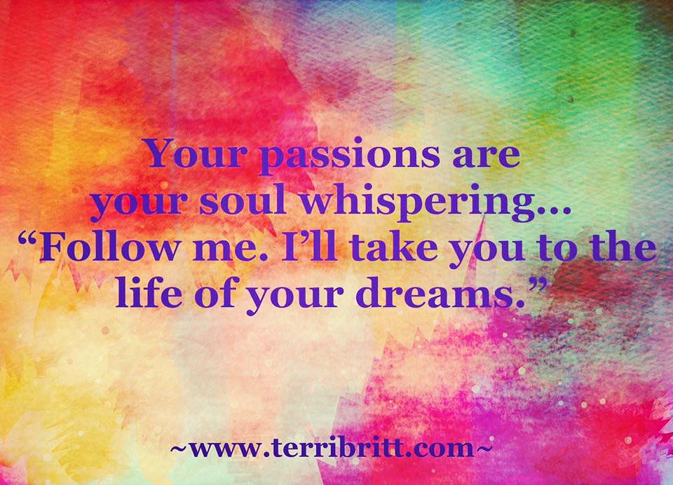 Are you listening? TerriBritt.com #passions #mondaymotivation❤️  #womenleadersoflove #worthy #theworthinessquotient