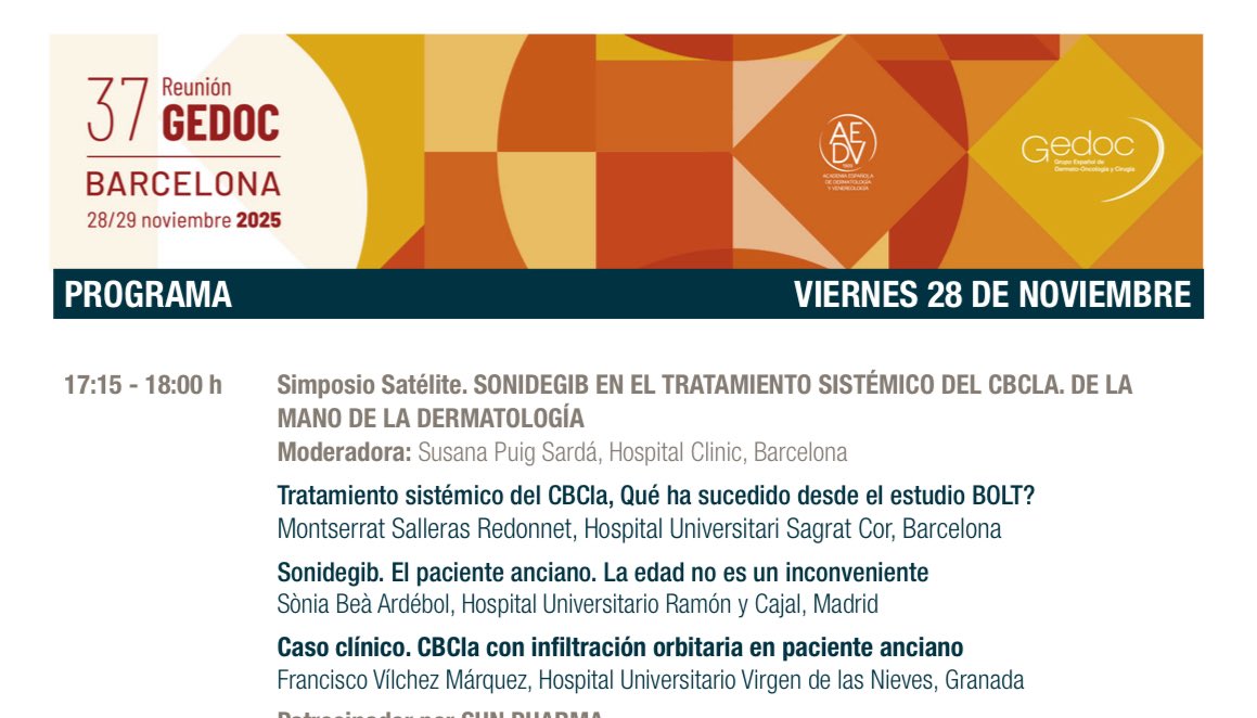 Participaré en la próxima reunión del Grupo Español de Dermato-Oncología y Cirugía #GEDOC2025 hablando del manejo del carcinoma basocelular con invasión orbitaria con sonidegib.