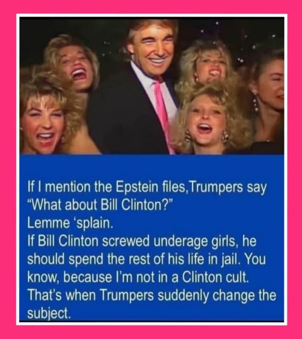 Maxinetheblack1's tweet image. #TrumpPedoFiles #TrumpEpsteinCoverup #TrumpIsAPedoRapist #TrumpEpsteinPedoFiles #TrumpIsIncompetent #TrumpIsUnfit RELEASE THE FILES‼️
#ReleaseEpsteinFiles #EpsteinTrumpCoverUp #EpsteinTrumpFiles #EpsteinFiles #EpsteinList