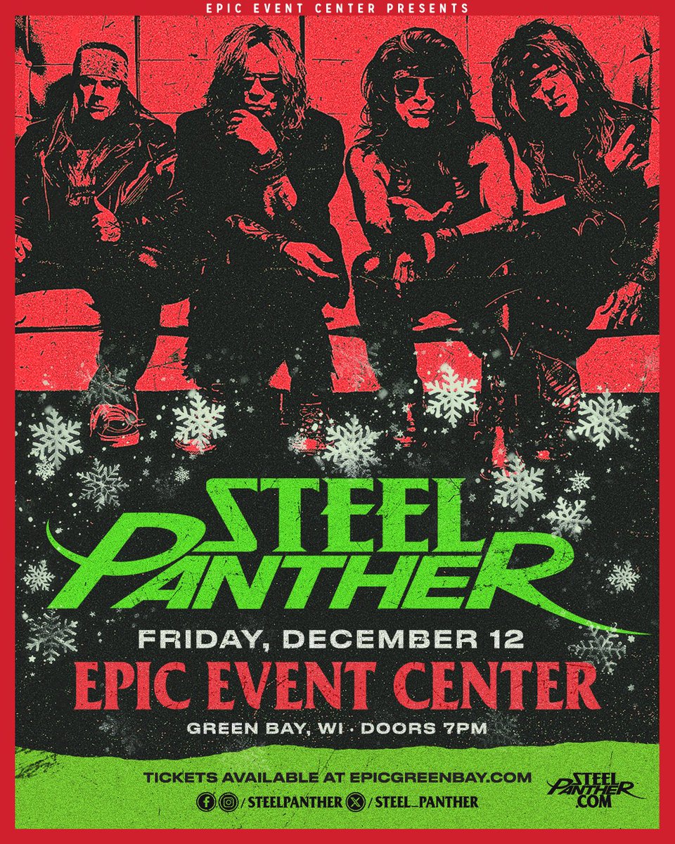 EPICGreenBay's tweet photo. 🔥 JUST ANNOUNCED 🔥
Steel Panther is BACK at EPIC Fri 12/12 🤘
The kings of glam, shred & chaos return for the ultimate rock ’n’ roll party.
🎟 On sale Fri 10/10 at 10AM — https://t.co/7r9Pndgwxu
#ThisISEPIC https://t.co/CJsbYsrhly