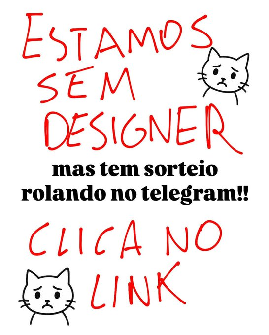 🚨 ATENÇÃO:

gatunos, a crise do zap foi tanta que não tem nem designer mais disponível pra gatuna kkkkkk (rindo de nervoso)

🔥 MAS SABE O QUE TEM? SORTEIO ROLANDO LÁ NO TELEGRAM!
🤫spoiler: são 500 reais, viu??

👉🏻 vem cá procê vê o que eu preparei: t.me/gatunopromos