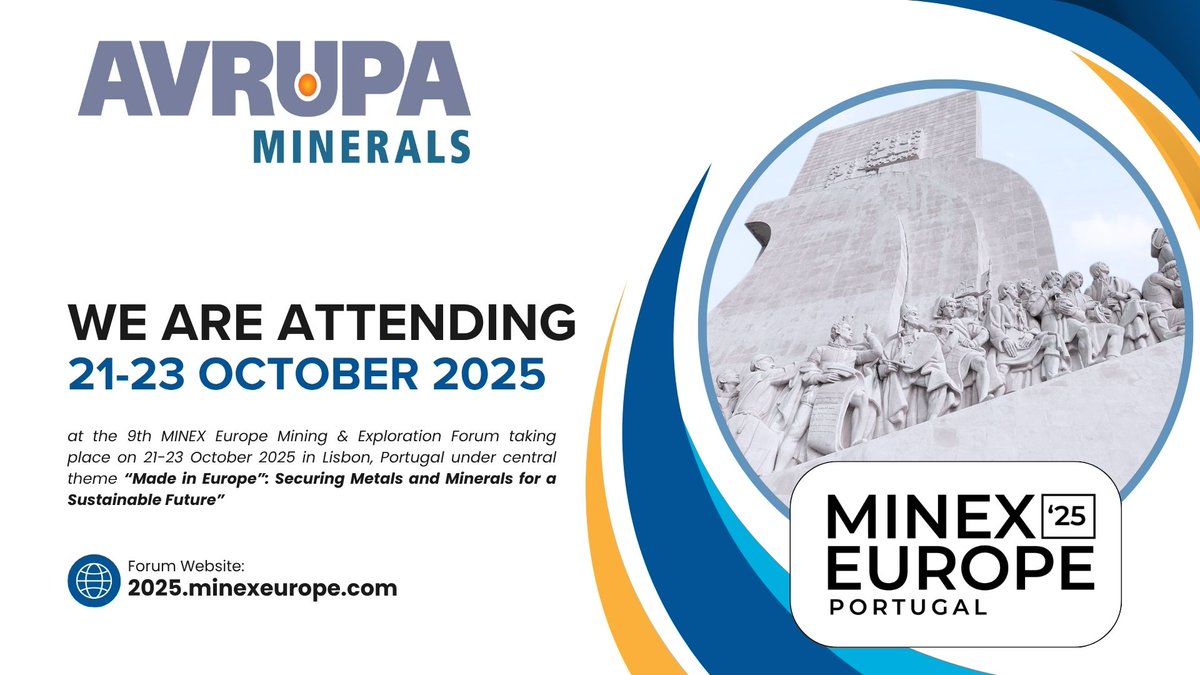 Avrupa is attending the MINEX Europe Mining &amp; Exploration Forum.  October 21-23. For more info visit: 2025.minexeurope.com