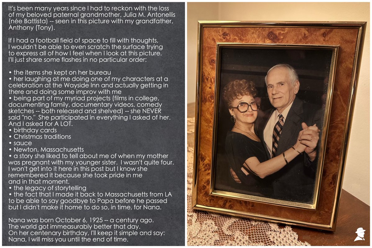 My Nana (Julia M. Antonellis née Battista) was born Oct 6, 1925 — a century ago. The world got immeasurably better that day. 

On what would have been her centenary birthday, I invite you to zoom in on the pic for my thoughts (or pop over to my other social media if interested)