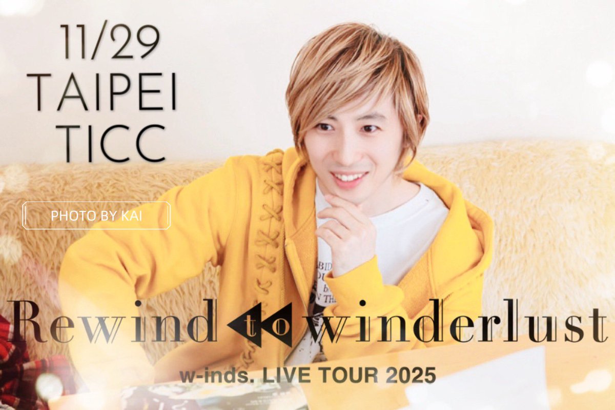 rol2231's tweet photo. w-inds. LIVE TOUR 2025 “Rewind to Winderlust”  
🎤 日程：2025年11月29日  
🎤 会場：台北国際会議中心 (TICC)  
‼️写真提供先KAIさん(写真転載禁止) https://t.co/t41Nmd1Qul