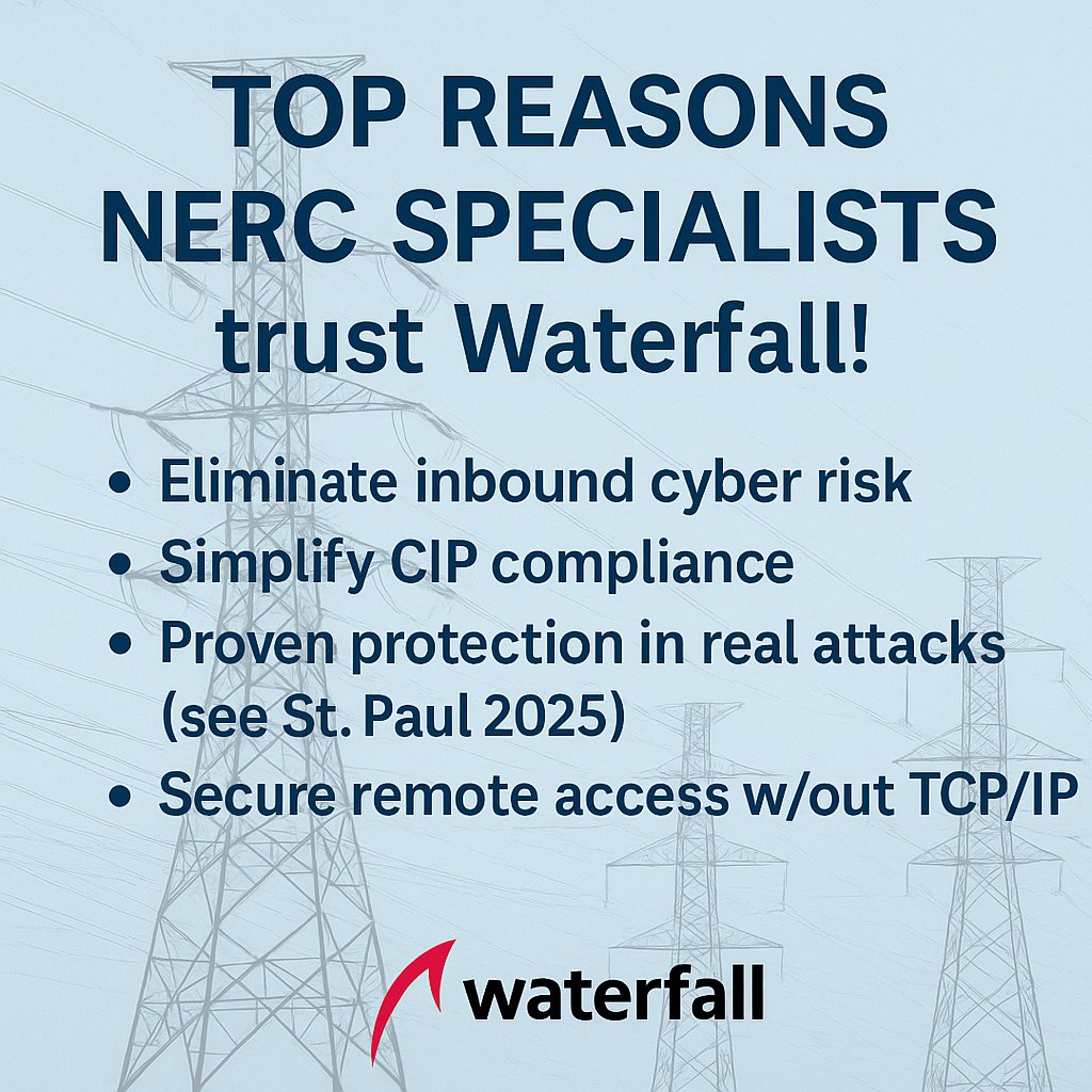 ccasel's tweet image. Day 3 at #GridSecCon!
NERC specialists — WHY trust @WaterfallSecure ?
⚡ Eliminate inbound cyber risk
⚡ Simplify CIP compliance
⚡ Proven protection in real attacks 
⚡ Secure remote access w/out TCP/IP
Stop by Booth # 603 👋
#OTsecurity #NERCCompliance #CriticalInfrastructure