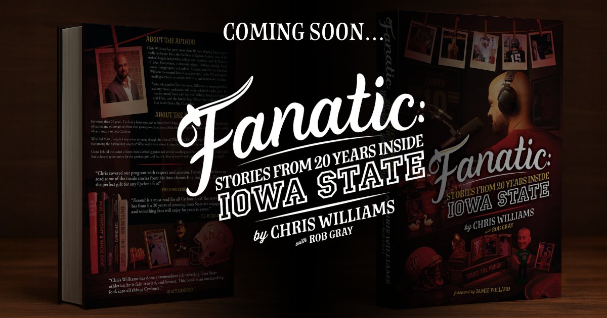 Twenty years. Countless stories. One unforgettable ride.
The cover is here. 

Fanatic: Stories from 20 Years Inside Iowa State.

** Will be accepting pre-orders in the very near future, so stay tuned. Book will physically be available in November.
