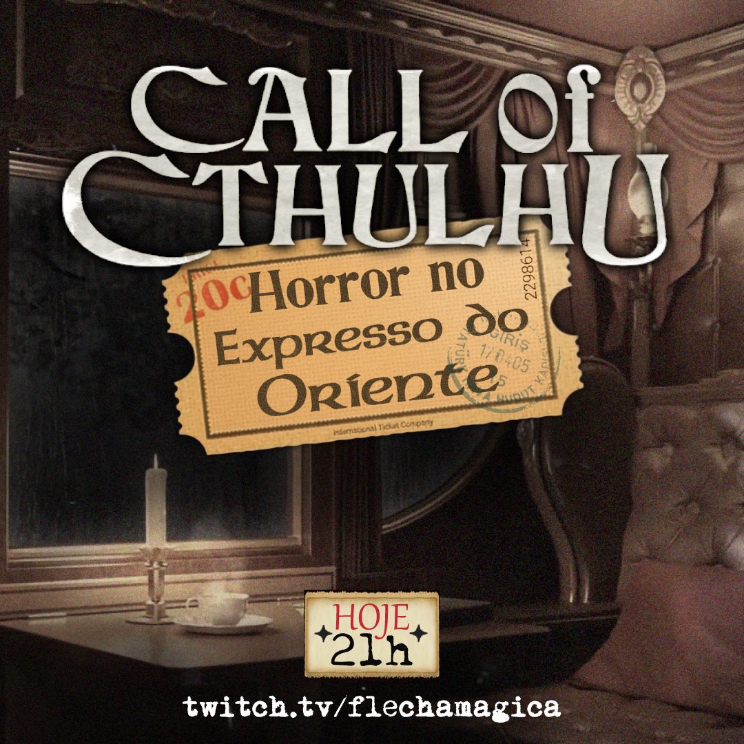 Call of Cthulhu 🕵 Horror no Expresso do Oriente 🐙 HOJE às 21h
twitch.tv/flechamagica

Venha conosco em uma das mais longas campanhas de Call of Cthulhu, com mestre Rodrigo narrando para Rê, SirLockee, Marcos Fon, Bufanga, Vicenzo, Mafra e Fábio.
