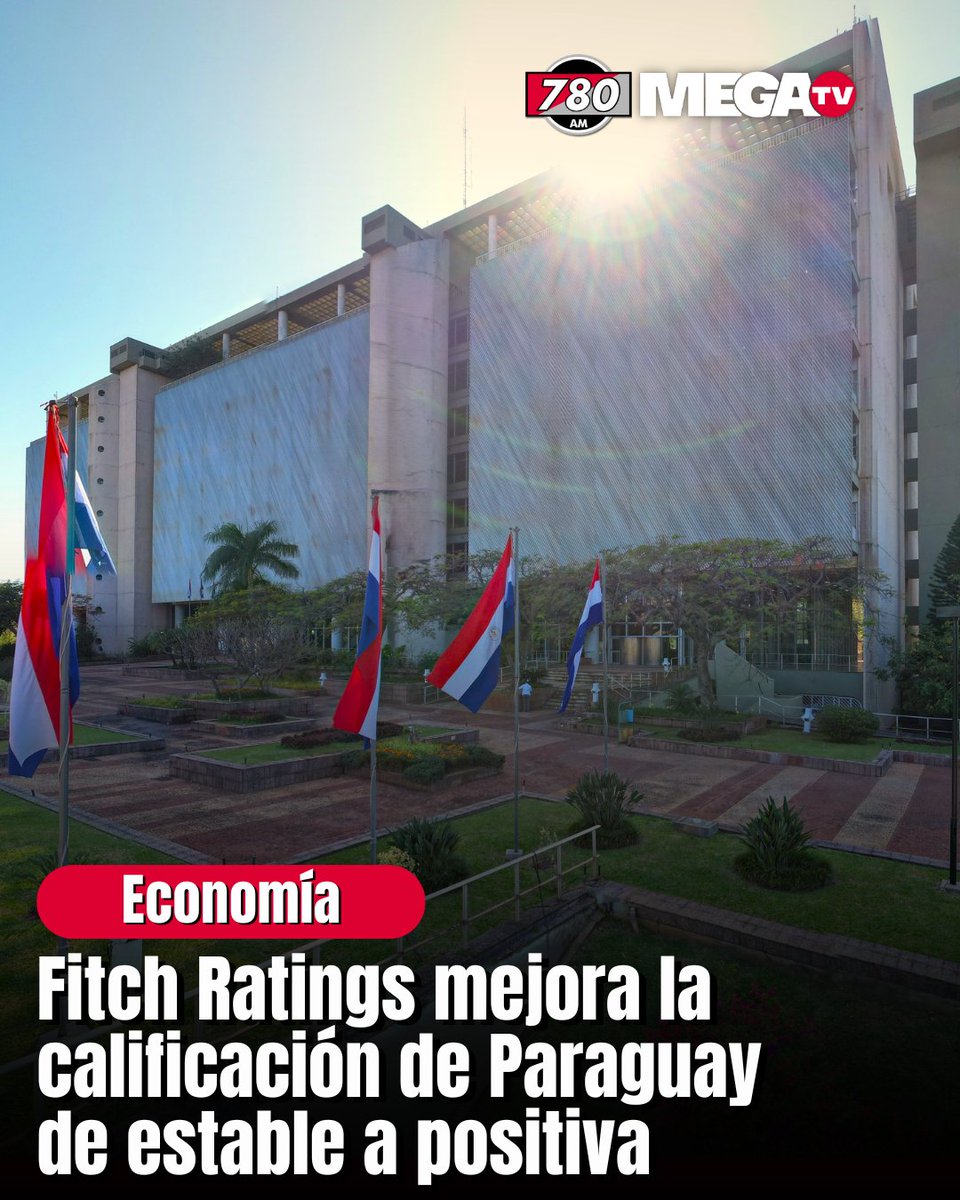 780AM's tweet image. Fitch Ratings mejora la calificación de Paraguay de estable a positiva
👉La calificadora internacional Fitch Ratings ha revisado al alza la perspectiva crediticia del país, pasando de "estable a positiva", un reconocimiento al sólido desempeño económico, la prudencia en las…