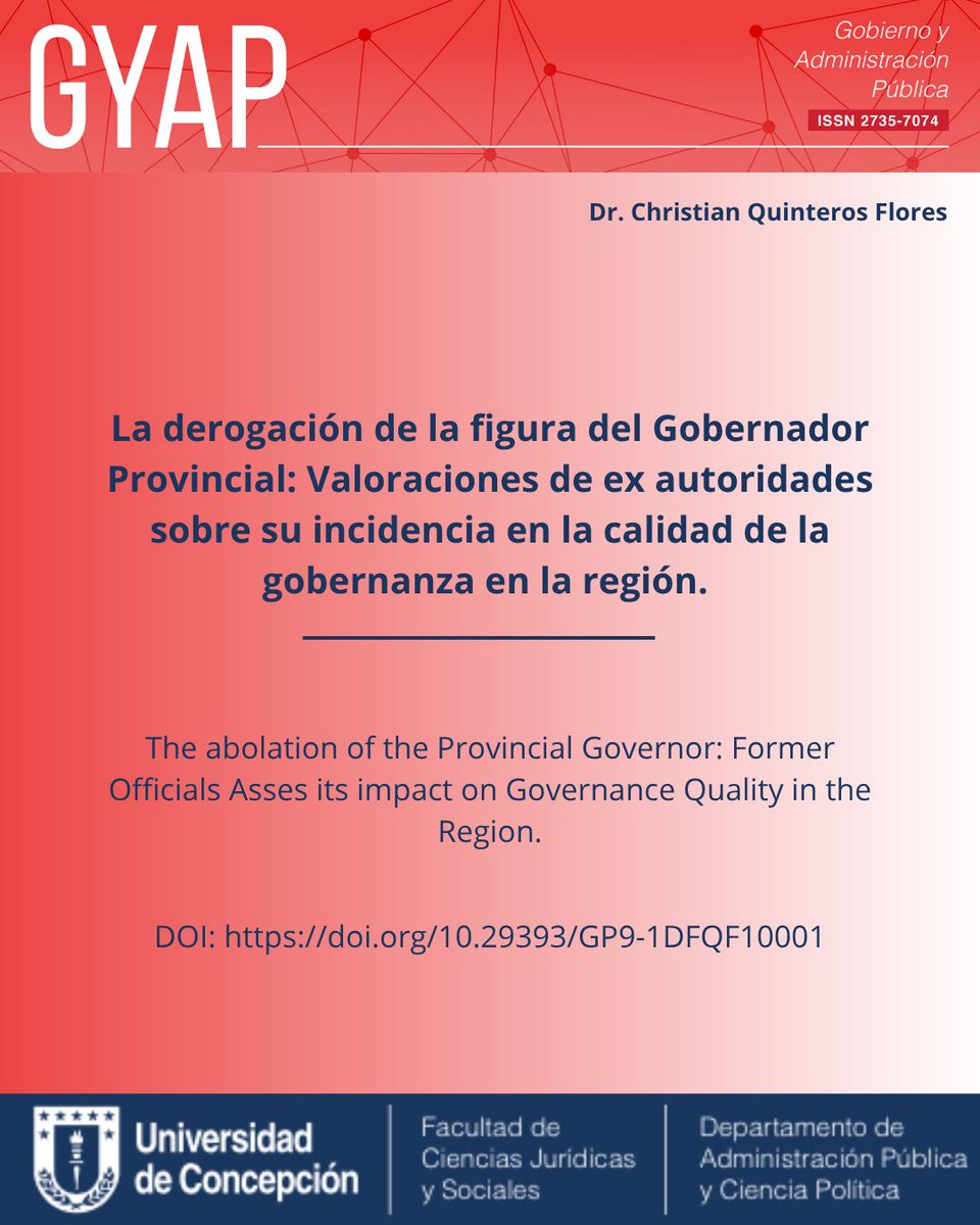 🔎 ¿Qué pasó con la gobernanza regional tras eliminar el cargo de gobernador/a provincial?
Un estudio de Dr. Quinteros con ex autoridades revela vacíos en el nuevo diseño político y críticas a las reformas descentralizadoras desde 2018.
📖 Lee más 👉 doi.org/10.29393/GP9-1…