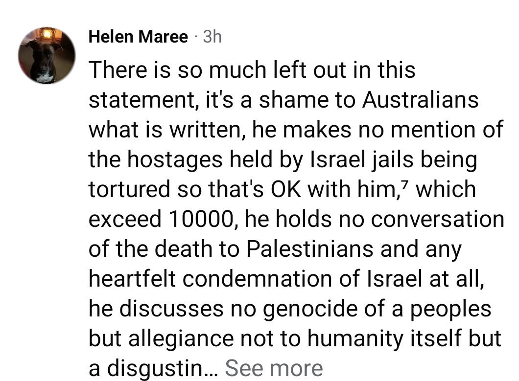 ShazHaitch's tweet image. Albo posted his #WarCriminalNetanyahu statement over on Facebook this morning too...when you've got Facebook comments pointing out his lies &amp;amp; #ZionistTerrorists promotion, you've lost Australia, @AlboMP ...
#auspol #Sumud #SanctionIsraelNow
